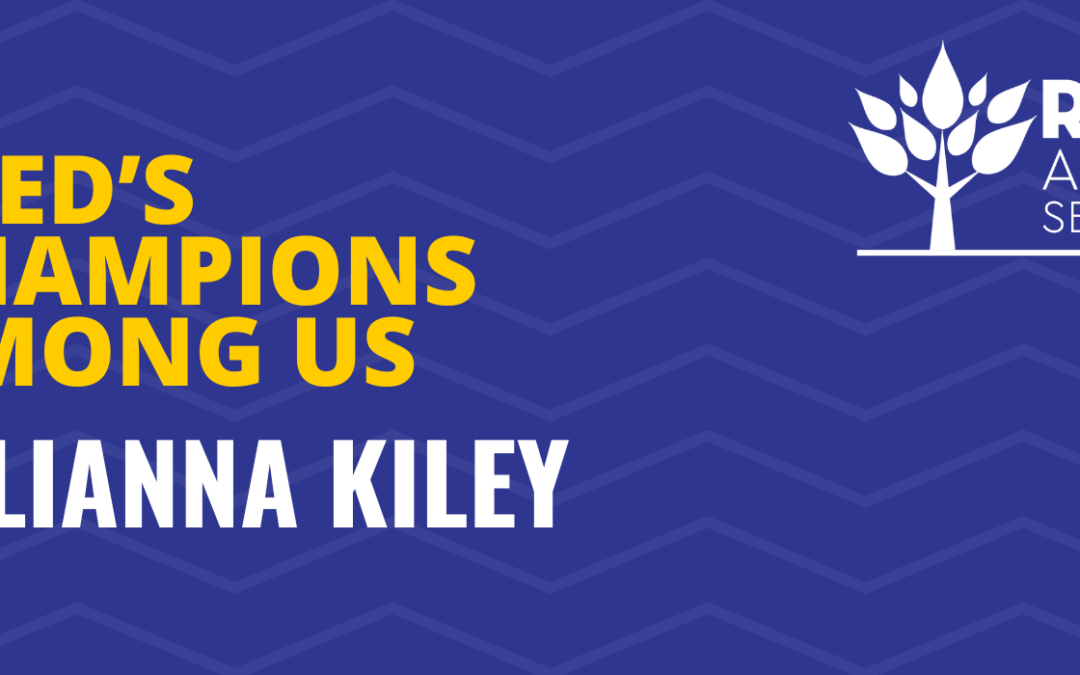 A Champion Among Us: Julianna Kiley